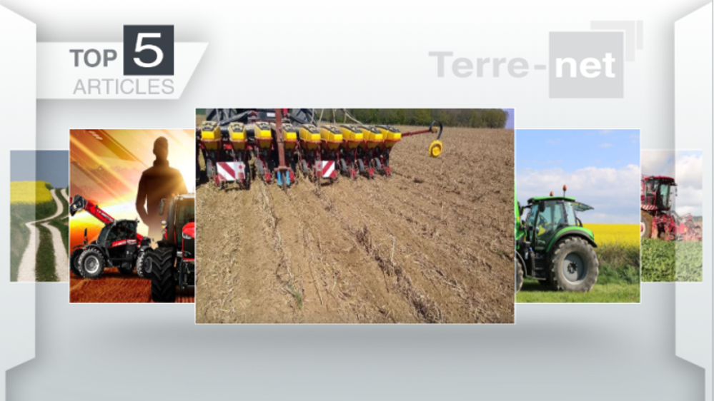 Articles les plus lus sur Terre-net cette semaine. (©Terre-net Média)