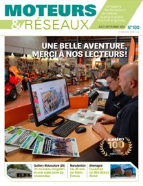 Couverture de notre édition spéciale Moteurs & Réseaux n°100 d'août-septembre 2023.