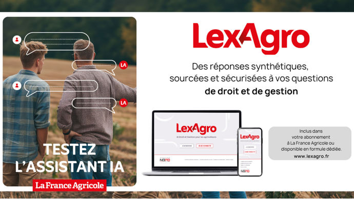 LexAgro est le premier assistant juridique et de gestion à destination du monde agricole, basé sur une intelligence artificielle (IA) générative.